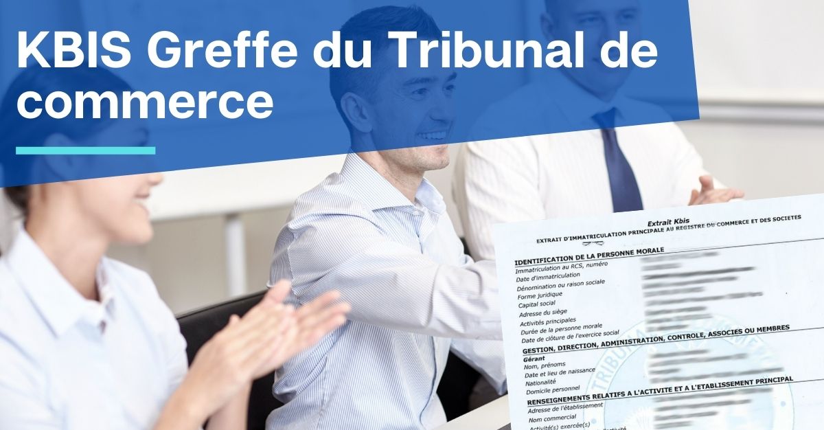 Greffe Du Tribunal De Commerce D Evry Extrait Kbis